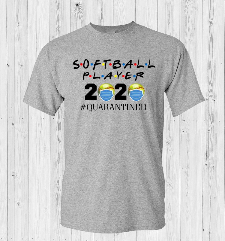 Softball 2020 Quarantined T-Shirt