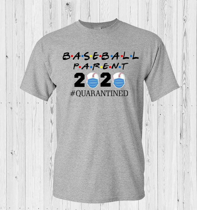 Baseball 2020 Quarantined T-Shirt