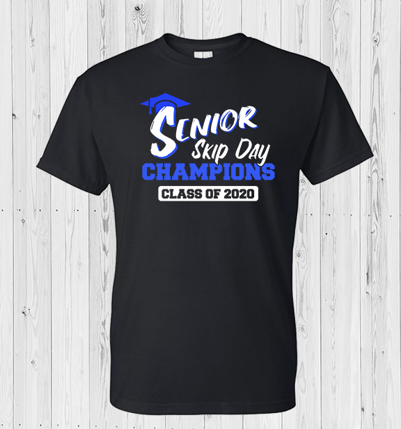 Senior Skip Day Black  T-Shirt
