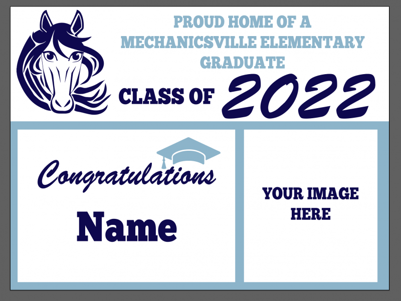 MES CLASS OF 2022 YARD SIGN
